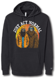 Bigfoot Just Act Normal Hoodie - Pataskala Customs YS / Black / No Customization Hoodie