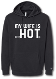 My Wife is Hot Hoodie - Pataskala Customs S / Black / No Customization Hoodie