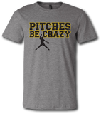 Softball Pitches Be Crazy Short Sleeve T Shirt - Pataskala Customs YXS / No Customization / Heather Grey T-Shirt