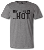 My Wife is Hot Short Sleeve T-shirt