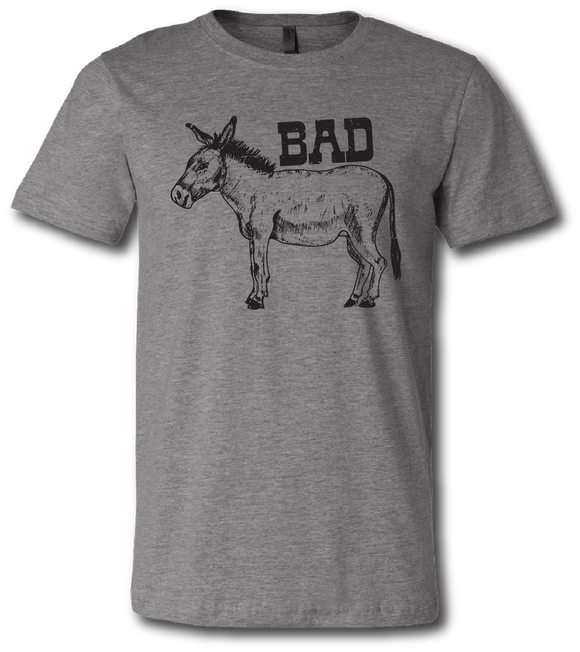 Bad Ass Short Sleeve T Shirt