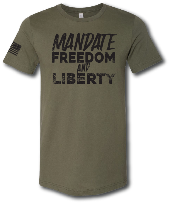 Mandate Freedom and Liberty Short Sleeve T Shirt